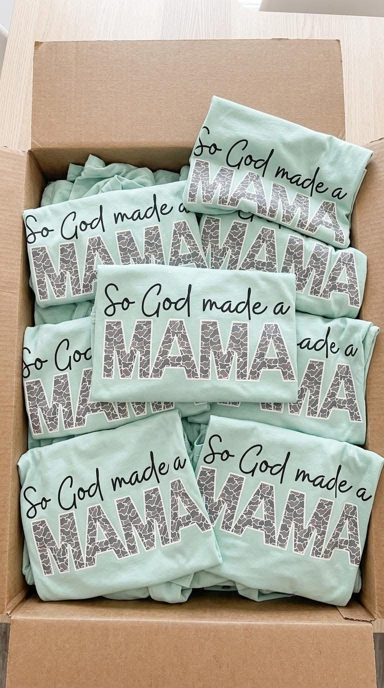 God made a Mama Tee
